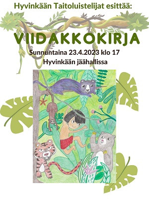Viidakkokirja - Hyvinkään Taitoluistelijat kevätnäytös 2023