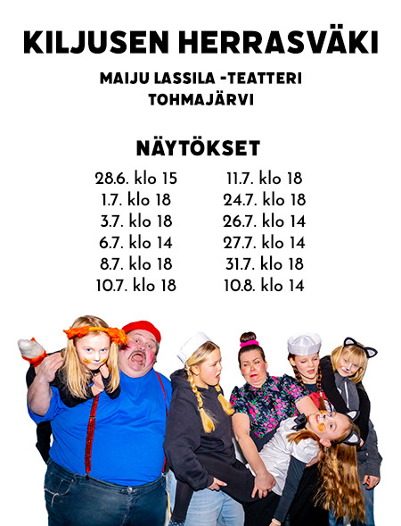 Kiljusen herrasväki - Tohmajärven Kesäteatteri