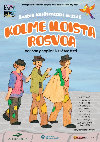 KOLME ILOISTA ROSVOA