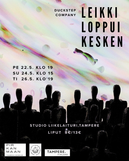 Leikki Loppui Kesken - Nykytanssiteos