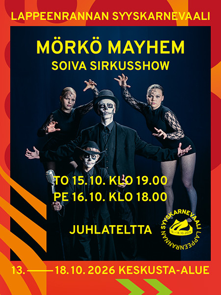 MÖRKÖ MAYHEM - Soiva sirkusshow