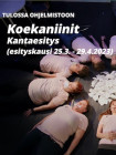 Koekaniinit kantaesitys